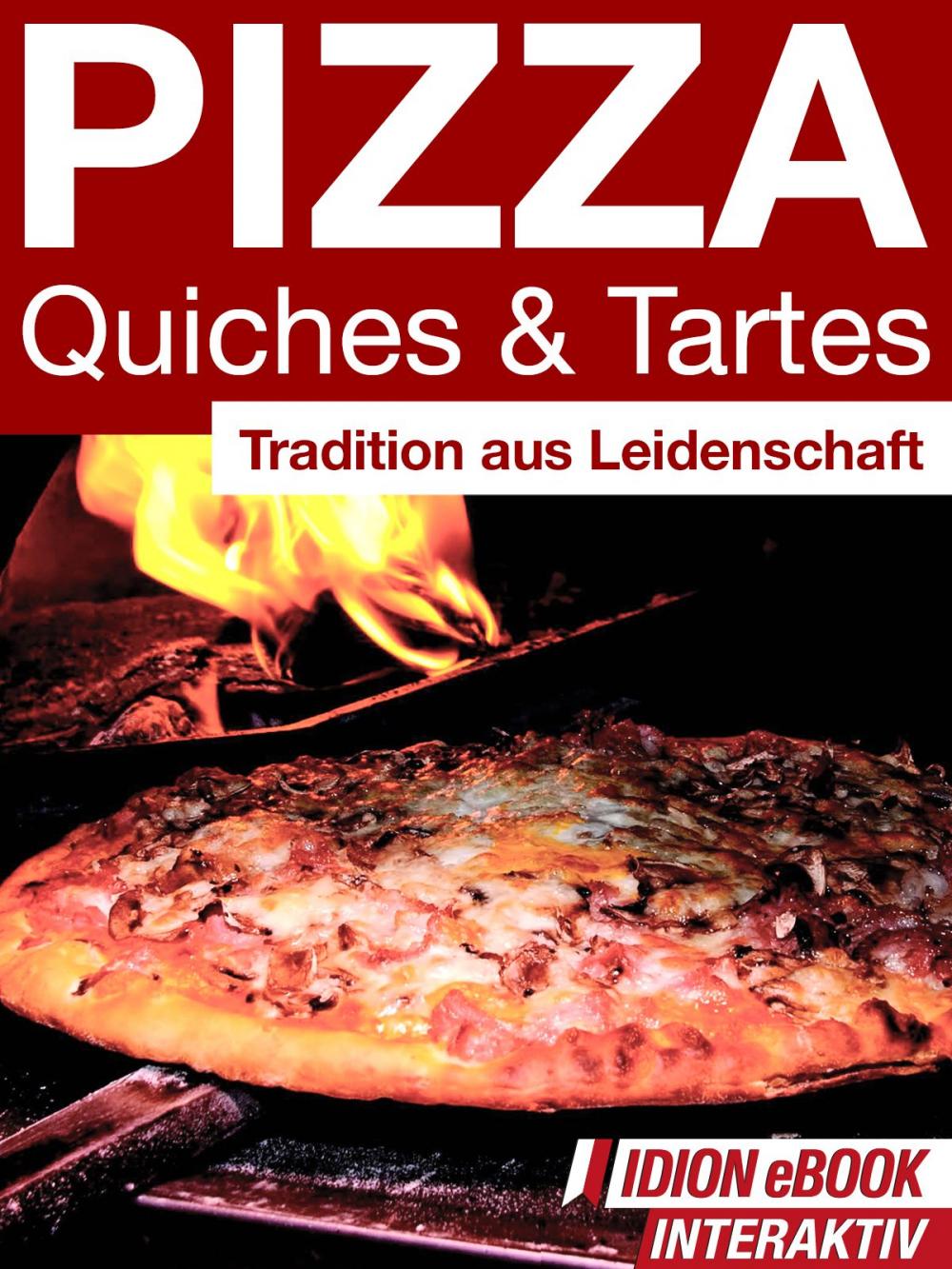 Big bigCover of Pizza Quiches & Tartes