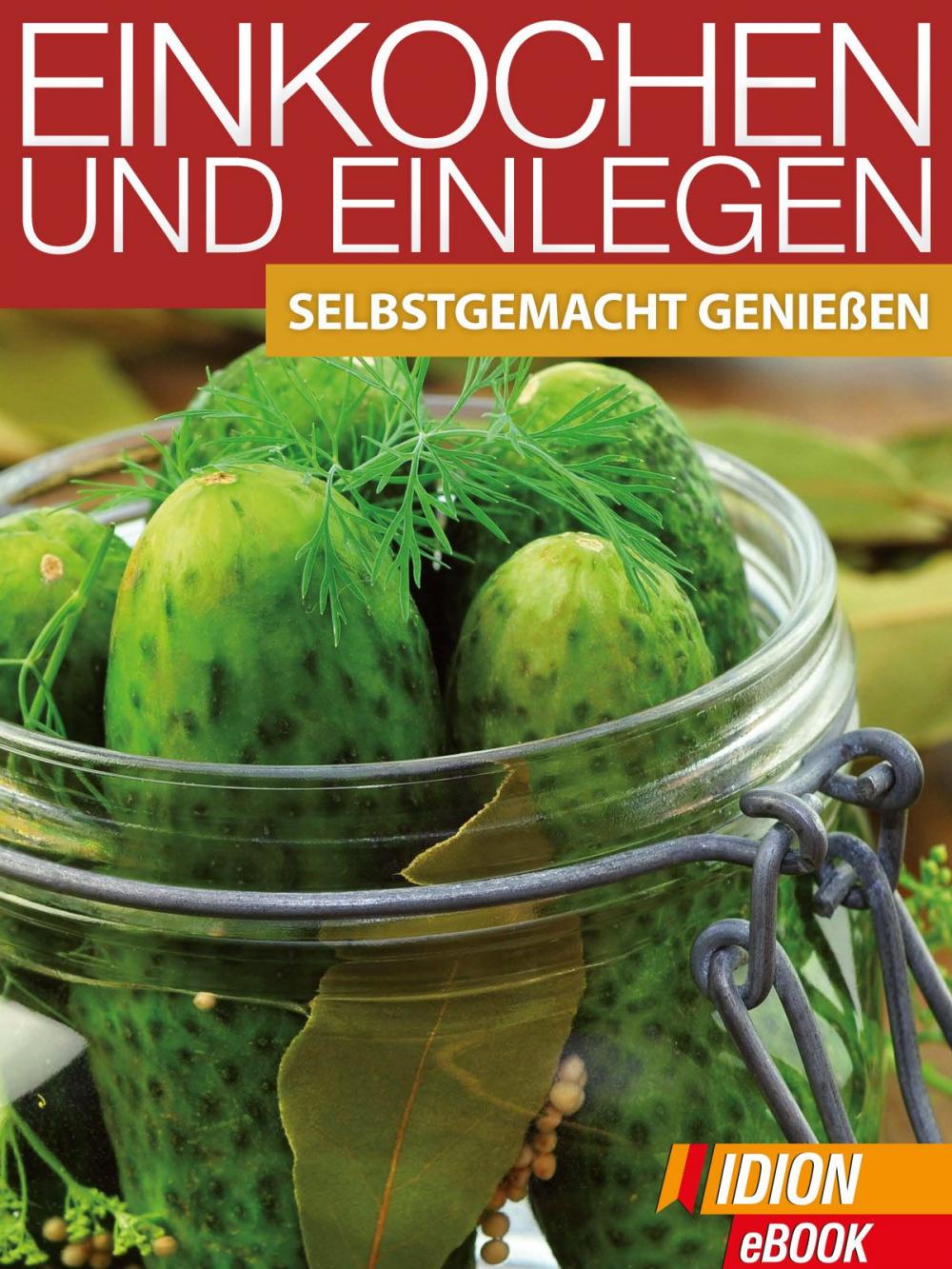 Big bigCover of Einkochen und Einlegen