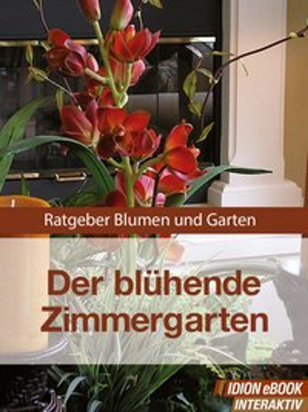 Big bigCover of Der blühende Zimmergarten