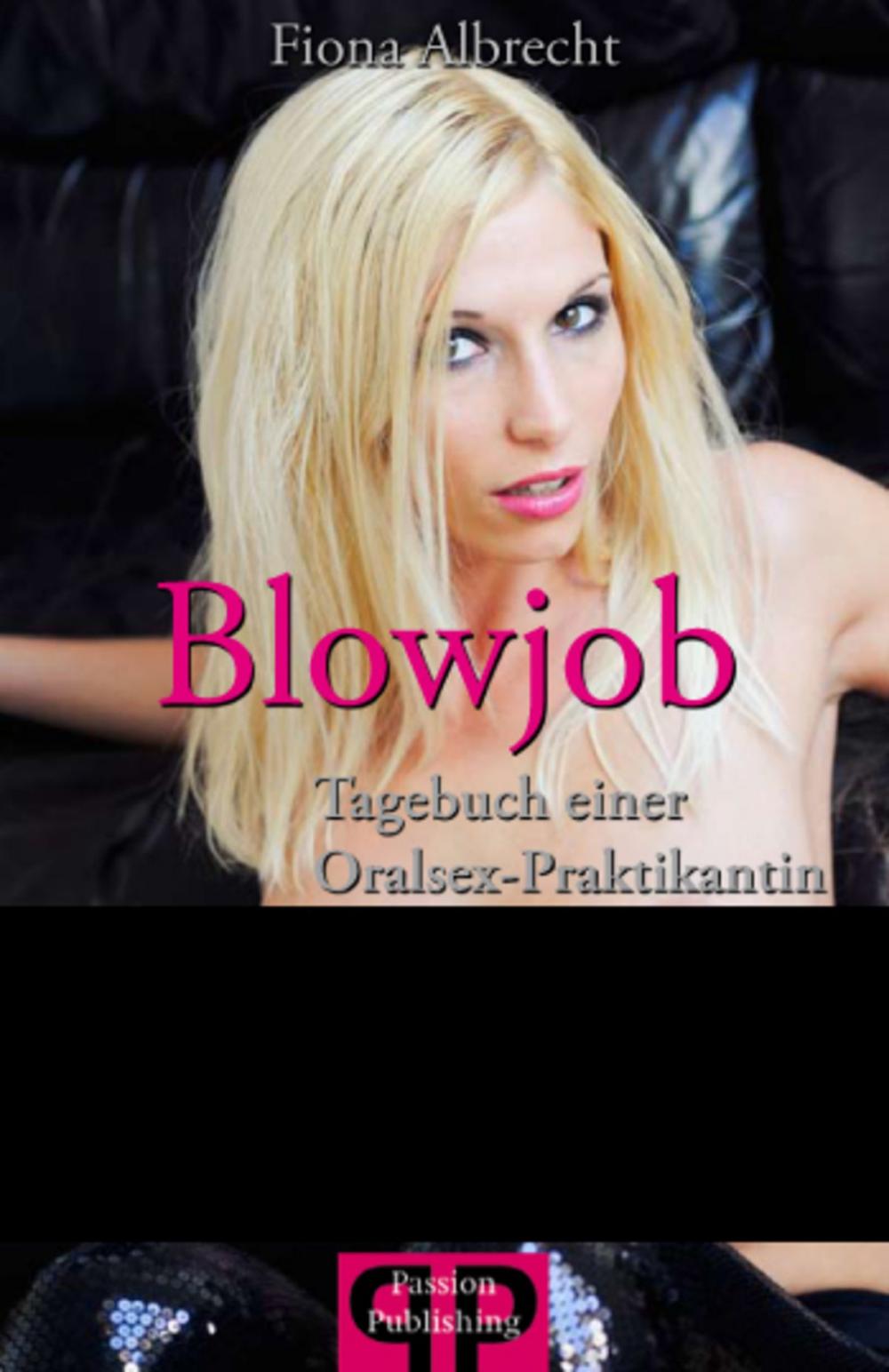 Big bigCover of Blowjob - Tagebuch einer Oralsex-Praktikantin