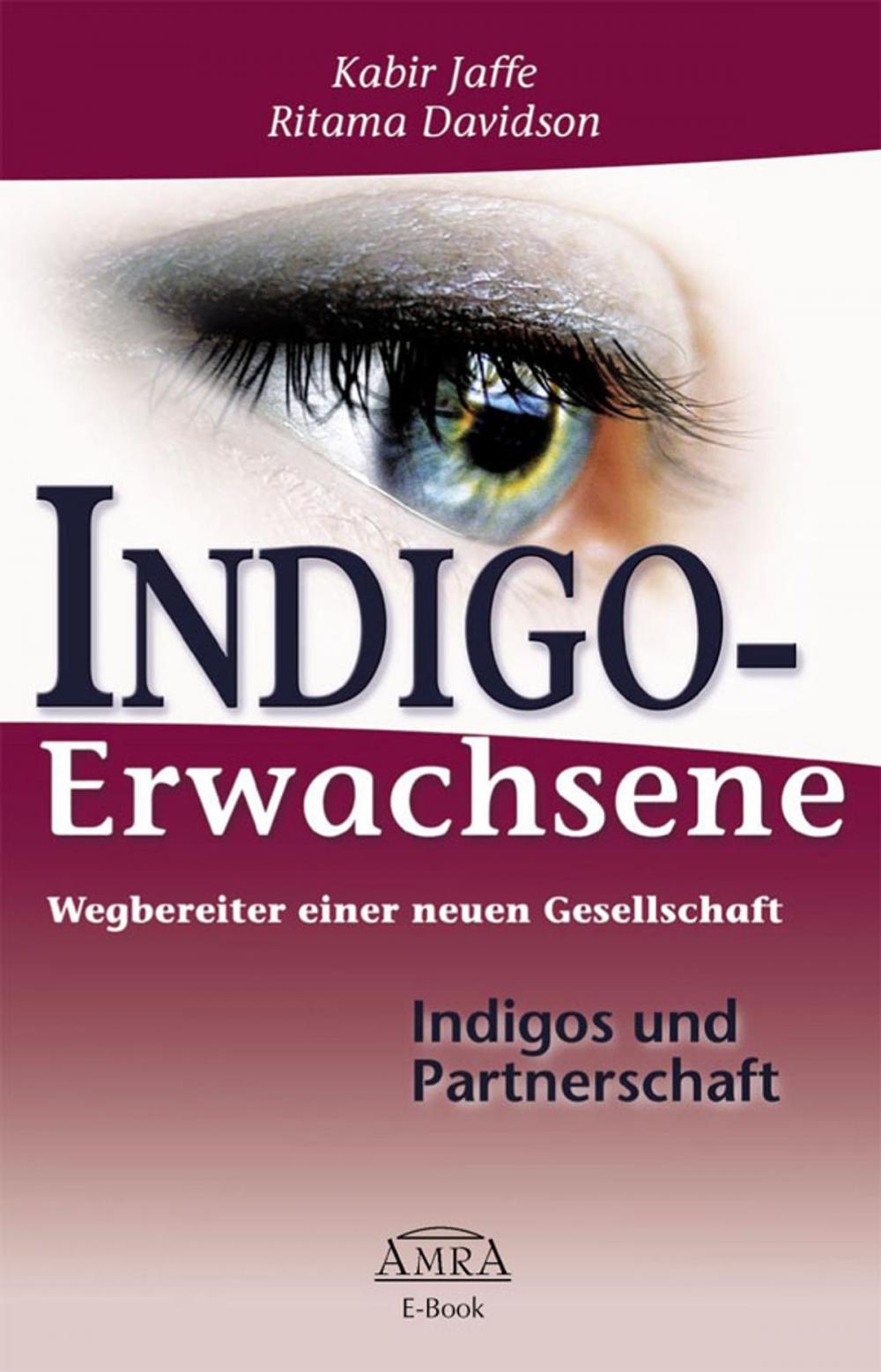 Big bigCover of Indigo-Erwachsene. Indigos und Partnerschaft