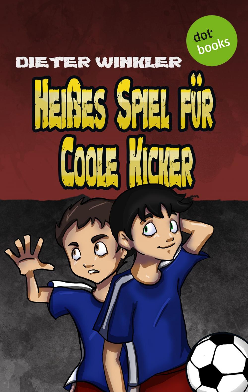 Big bigCover of Heißes Spiel für Coole Kicker - Band 6