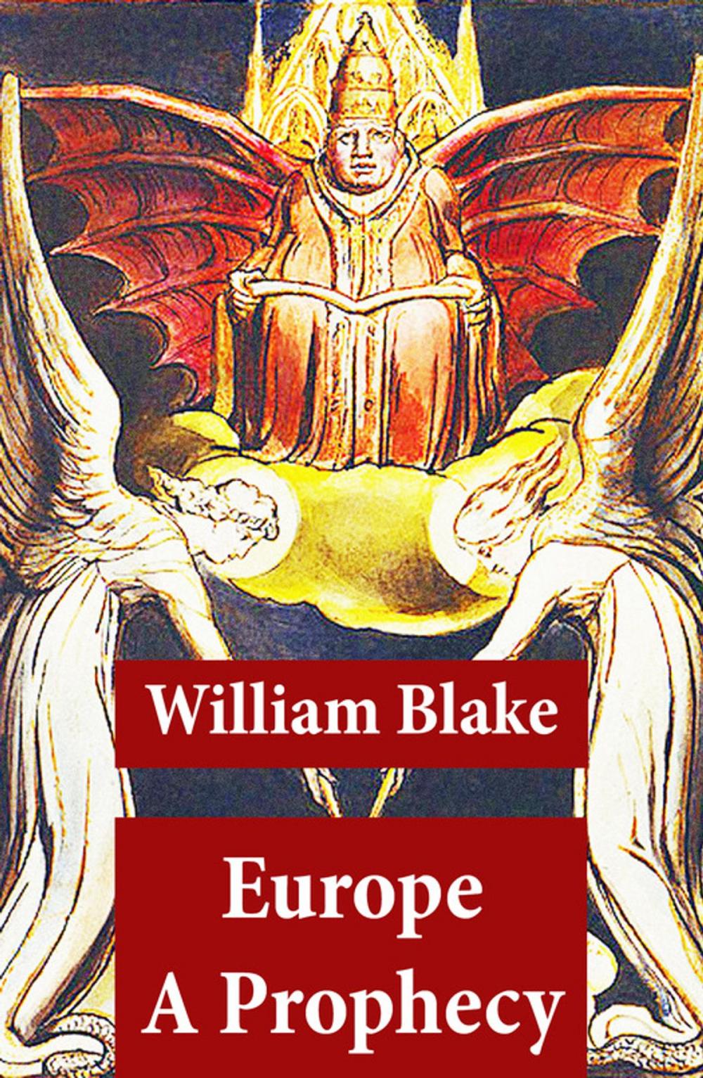 Big bigCover of Europe A Prophecy (Illuminated Manuscript with the Original Illustrations of William Blake)