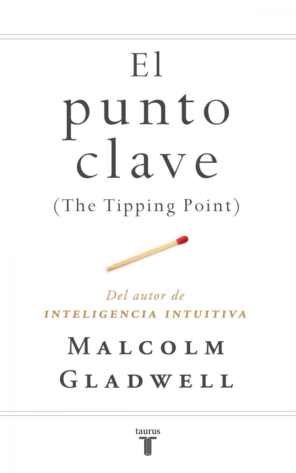 Big bigCover of El punto clave (The Tipping Point)