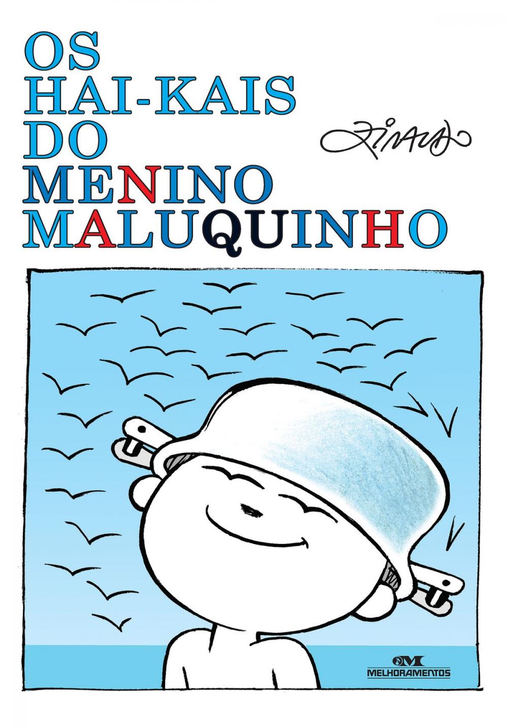 Big bigCover of Os Hai-kais do Menino Maluquinho