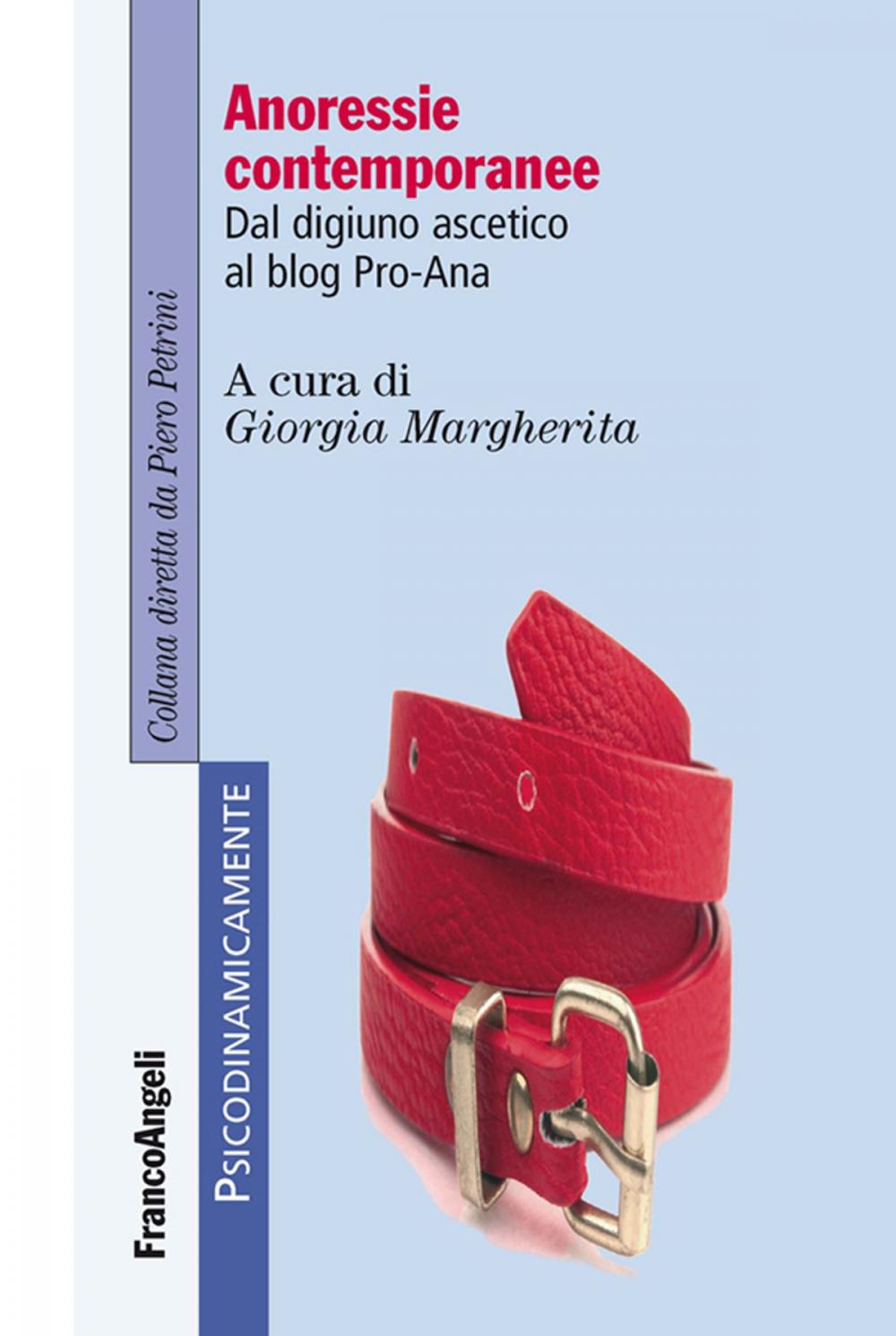 Big bigCover of Anoressie contemporanee. Dal digiuno ascetico al blog Pro-Ana