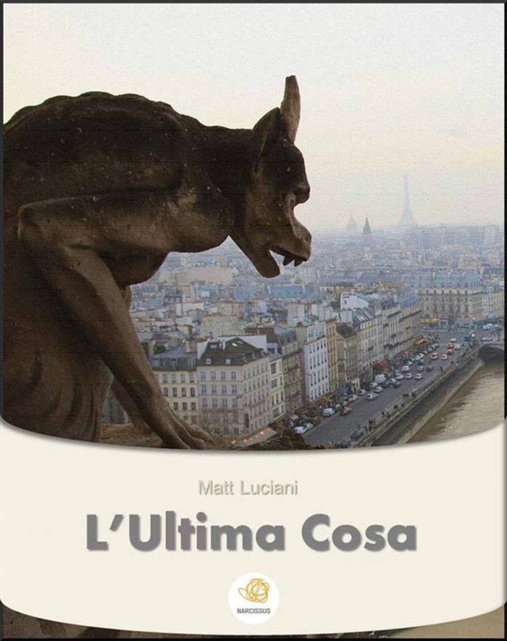 Big bigCover of L'Ultima Cosa