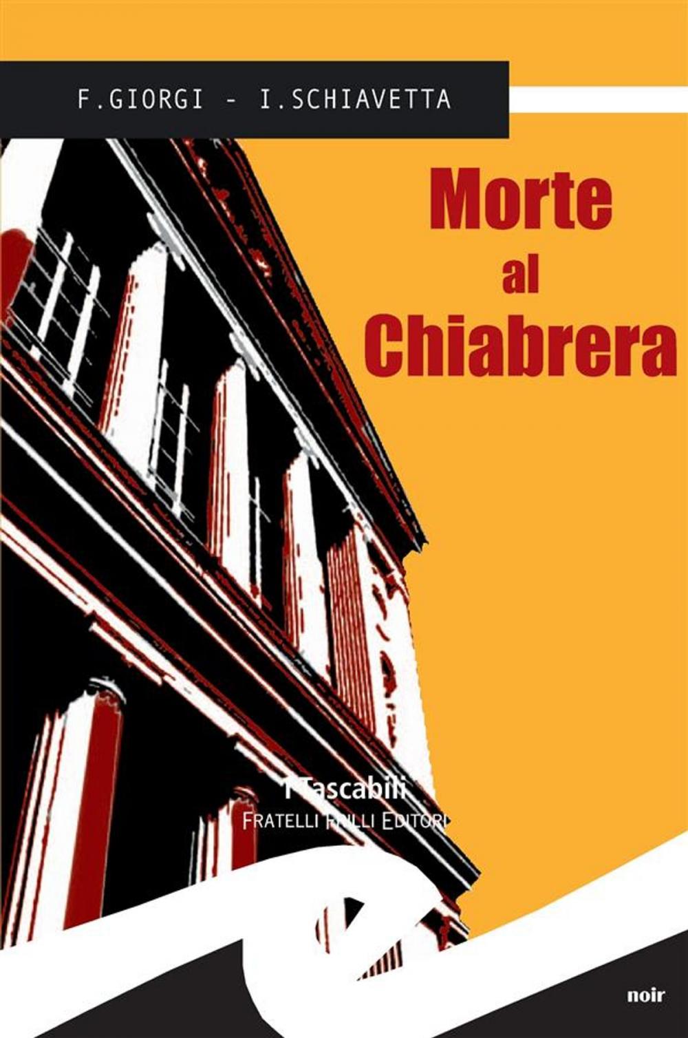 Big bigCover of Morte al Chiabrera