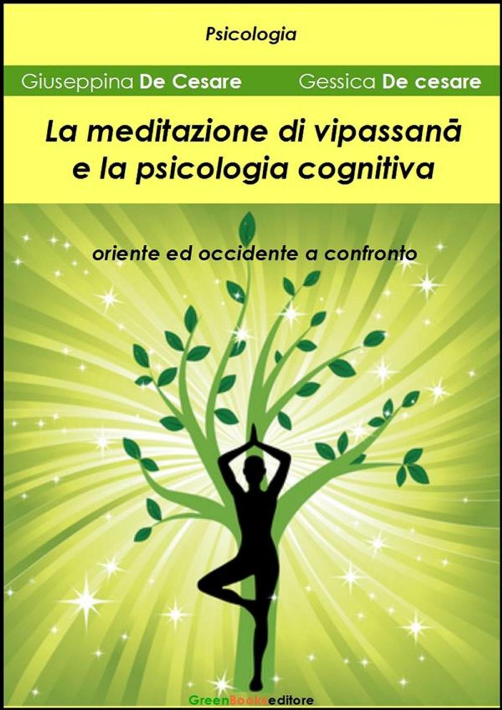 Big bigCover of La meditazione di Vipassanā e la psicologia cognitiva