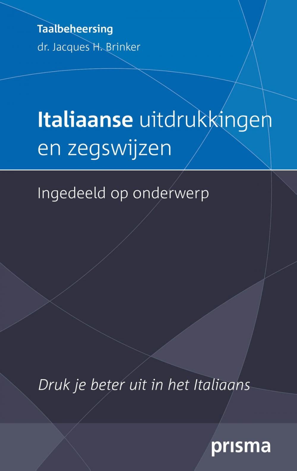 Big bigCover of Italiaanse uitdrukkingen en zegswijzen ingedeeld op onderwerp