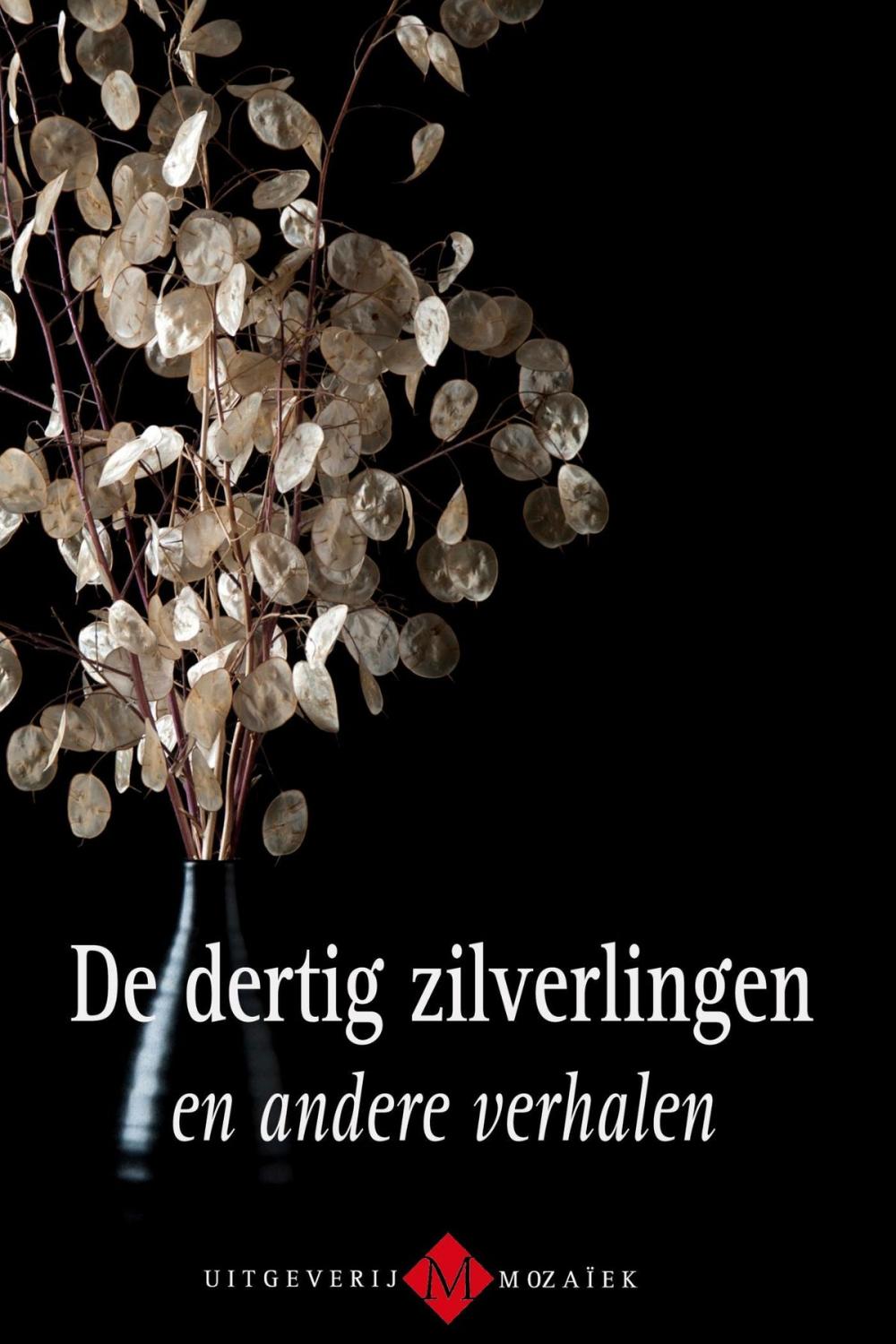 Big bigCover of De dertig zilverlingen en andere verhalen