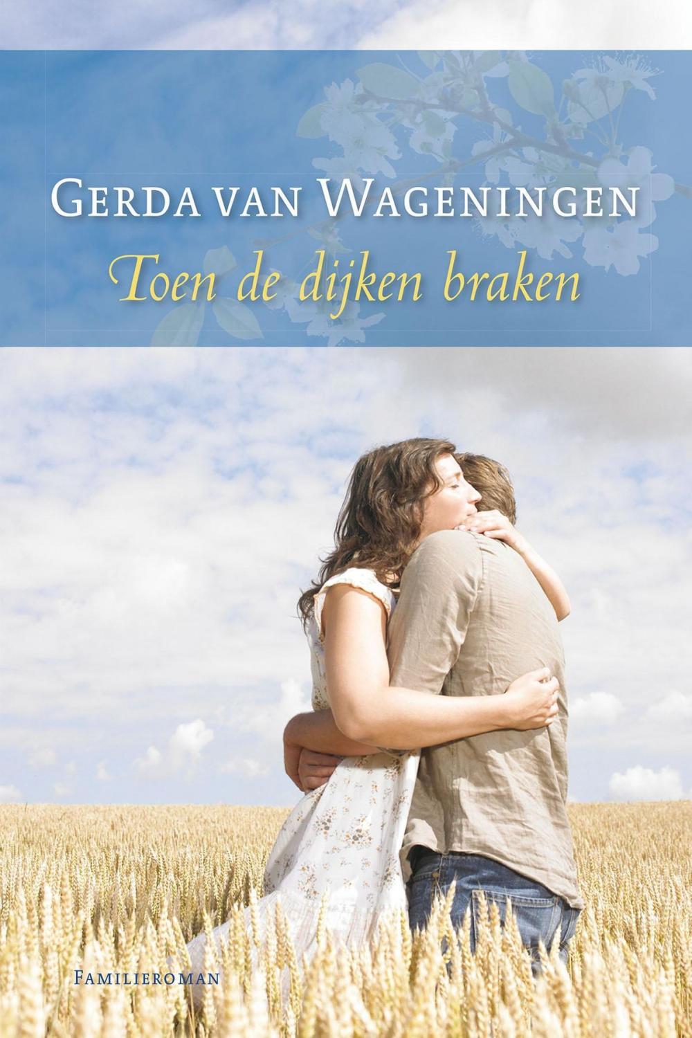 Big bigCover of Toen de dijken braken