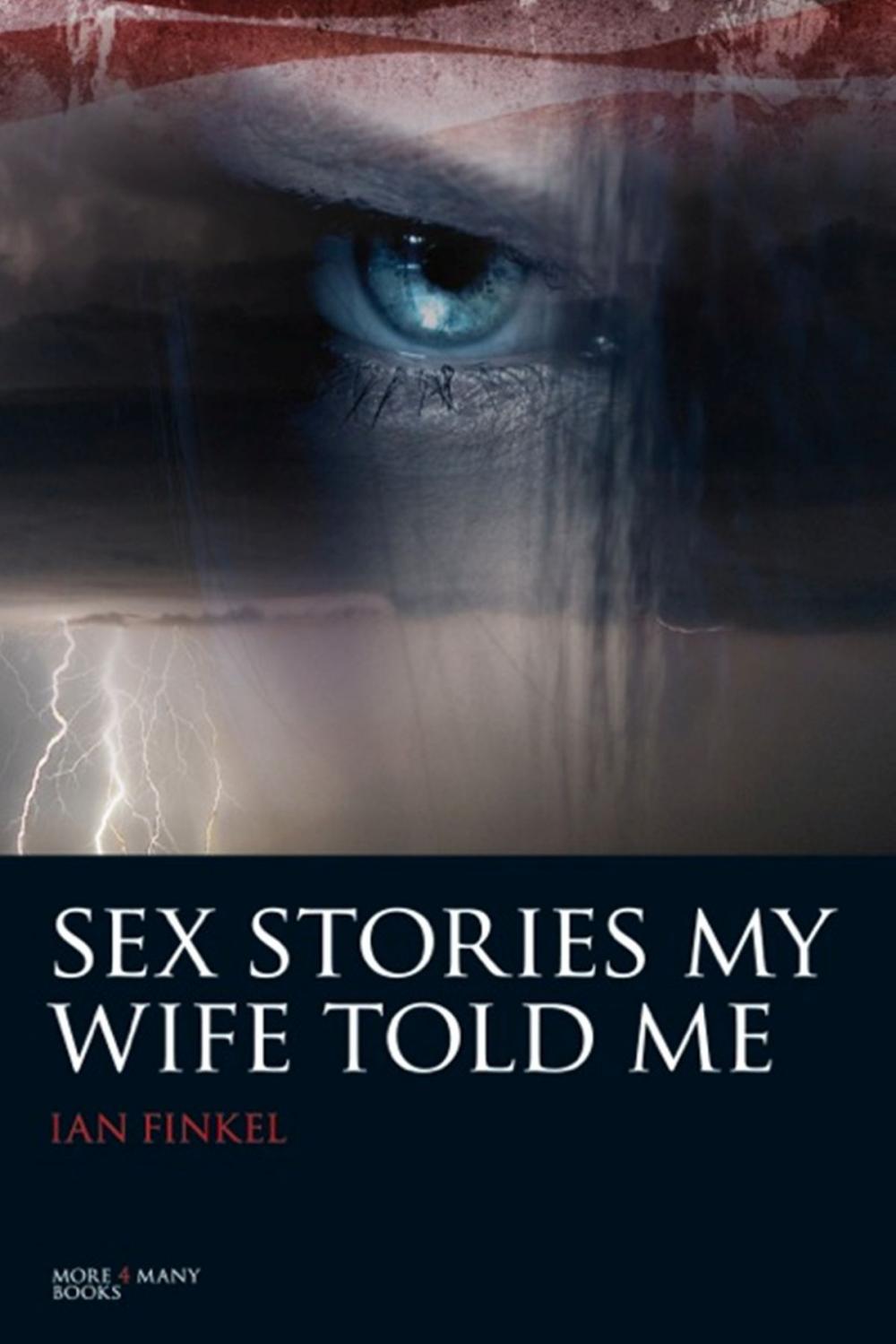 Big bigCover of Sex Stories My Wife Told Me