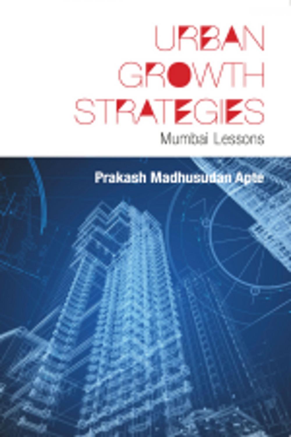 Big bigCover of Urban Growth Strategies : Mumbai Lessons