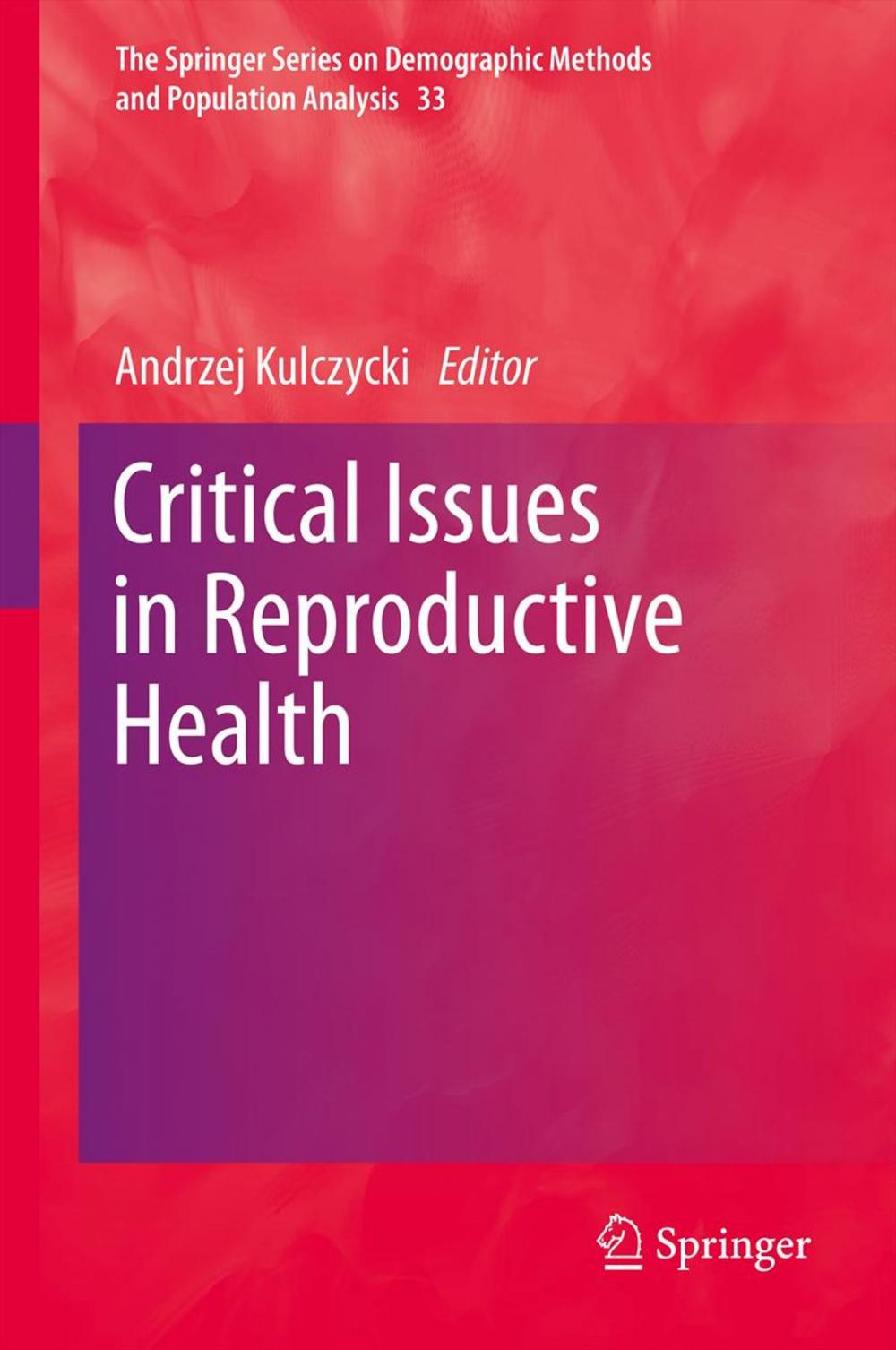 Big bigCover of Critical Issues in Reproductive Health