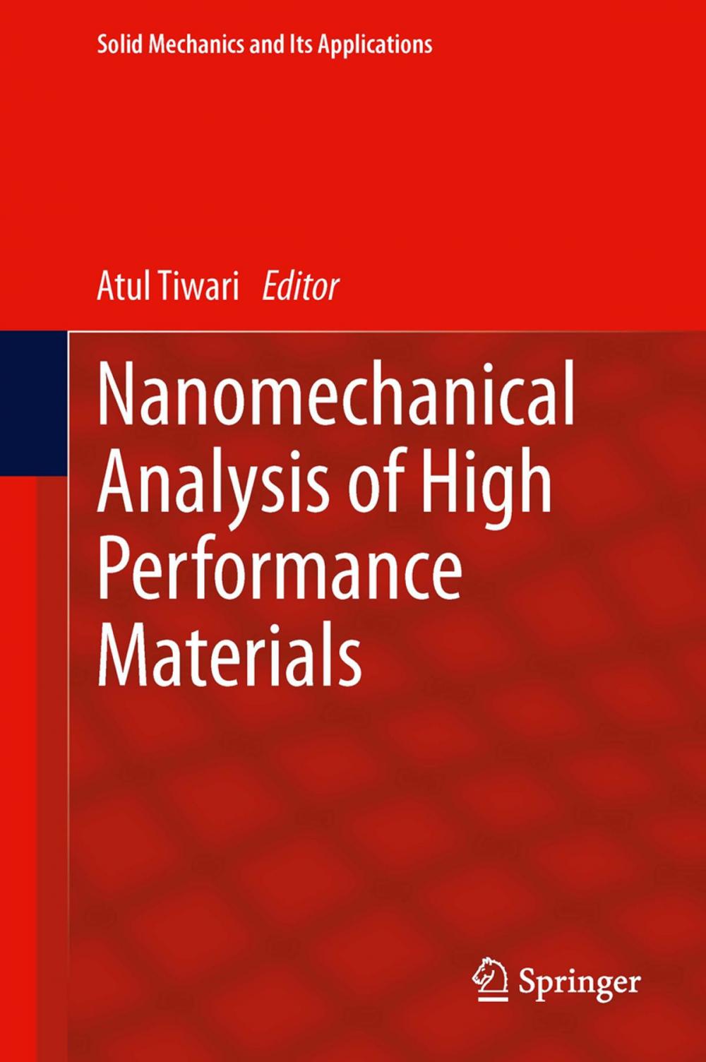 Big bigCover of Nanomechanical Analysis of High Performance Materials