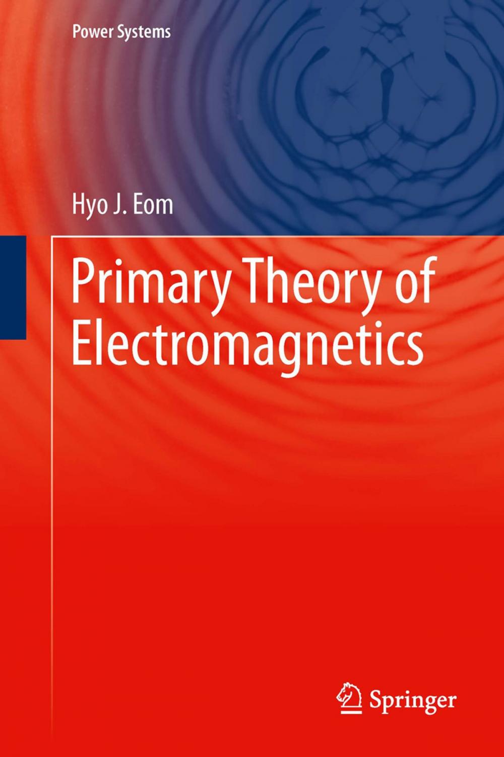 Big bigCover of Primary Theory of Electromagnetics