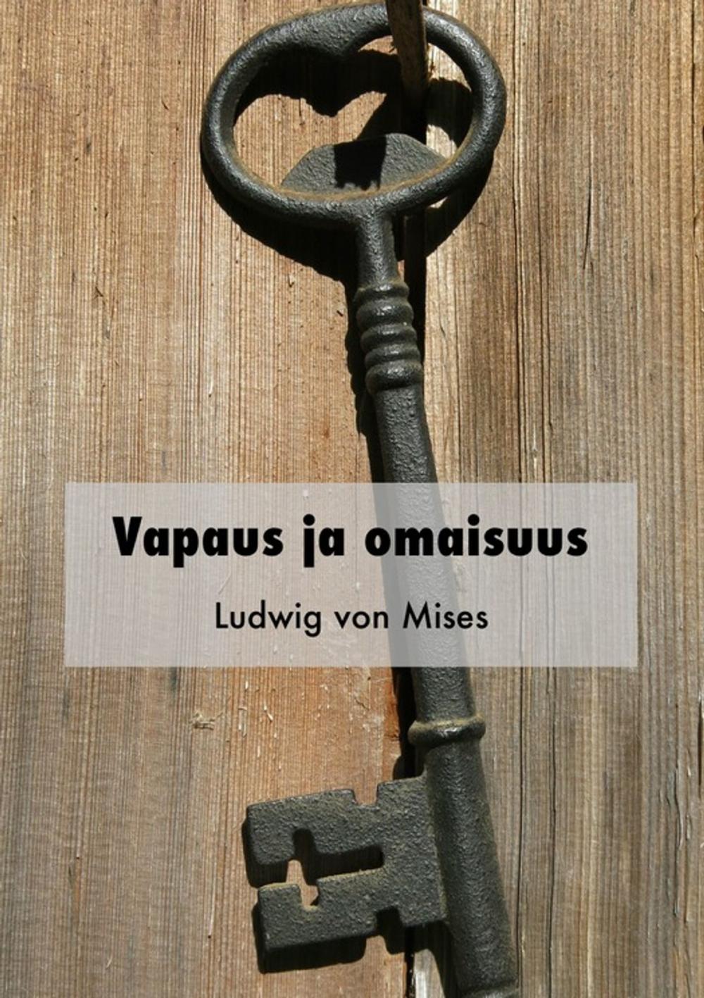 Big bigCover of Vapaus ja omaisuus