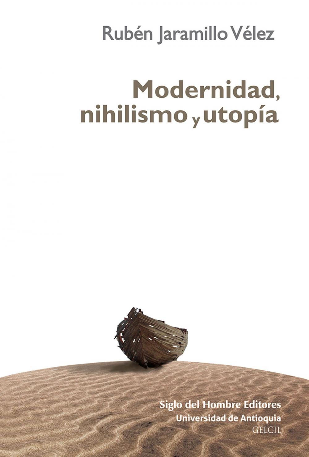 Big bigCover of Modernidad, nihilismo y utopía