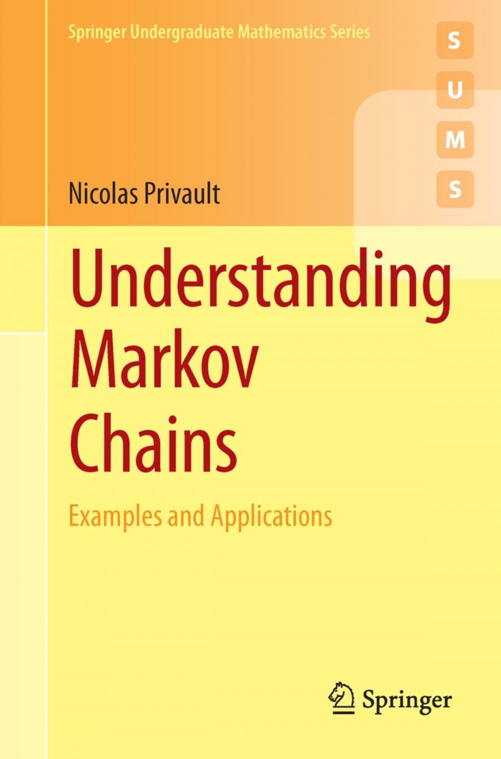 Big bigCover of Understanding Markov Chains