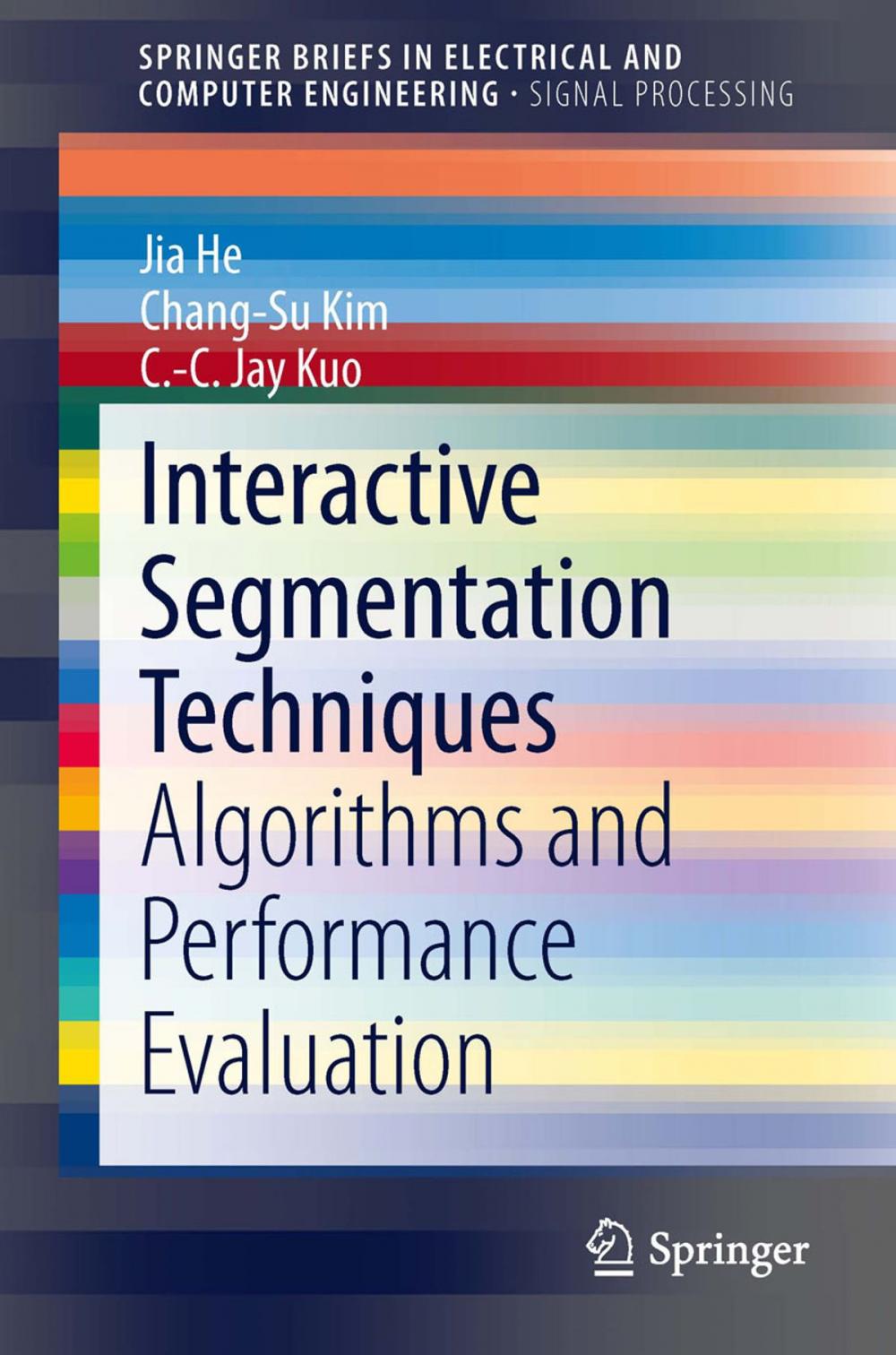 Big bigCover of Interactive Segmentation Techniques