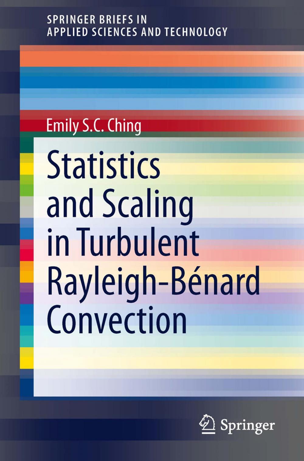 Big bigCover of Statistics and Scaling in Turbulent Rayleigh-Bénard Convection