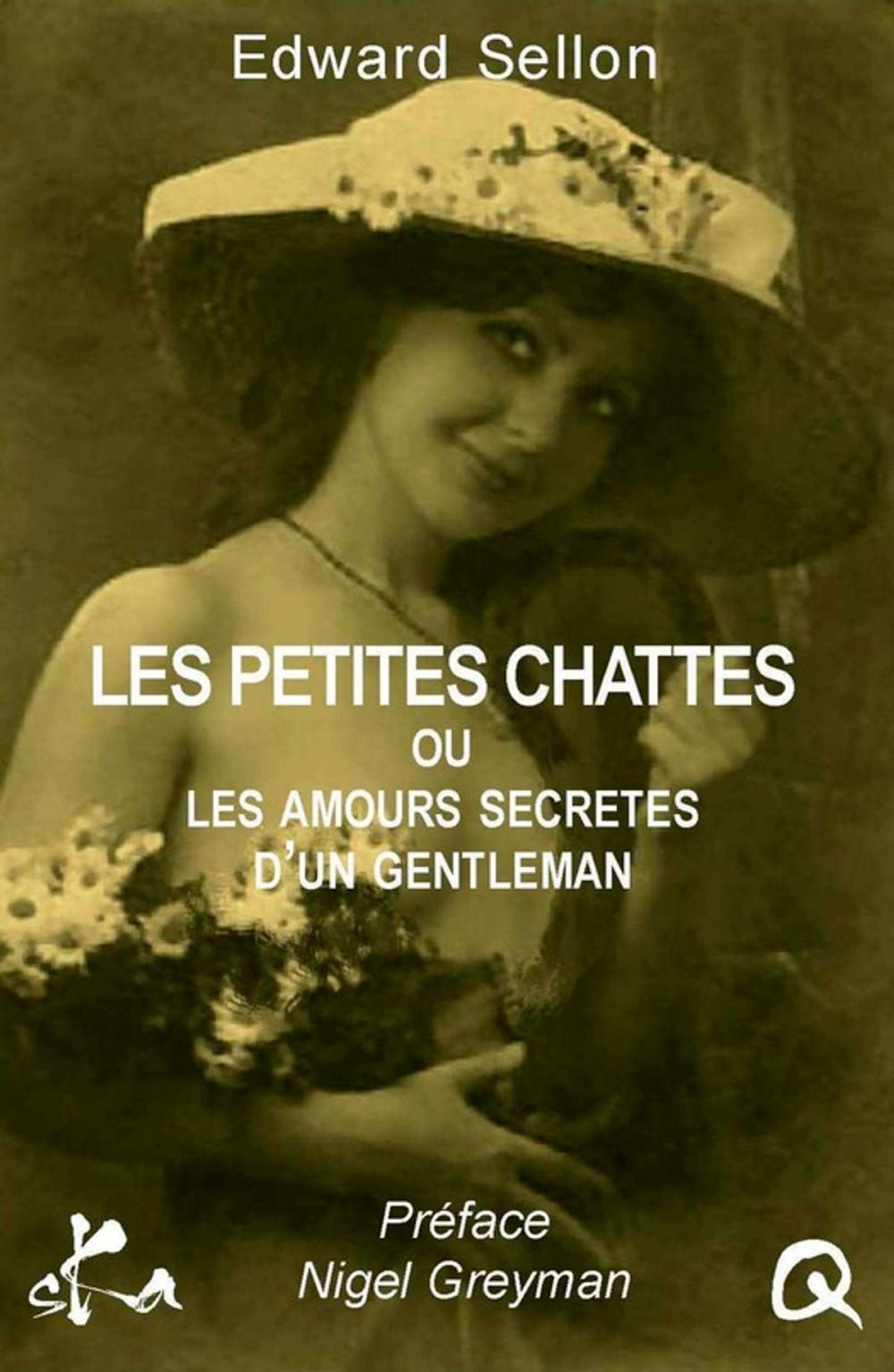 Big bigCover of Les petites chattes ou Les amours secrètes d'un gentleman