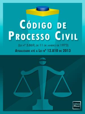 Cover of the book Código de Processo Civil (atualizado até a Lei nº 12.810 de 2013) by Jean-Luc Viaux