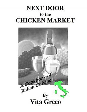Cover of the book Next Door to the Chicken Market by Helene Siegel, Karen Gillingham