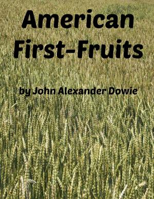 Cover of the book American First-Fruits by SAINT ALPHONSE-MARIE DE LIGUORI