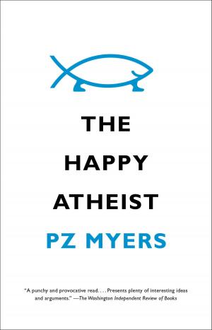 Cover of the book The Happy Atheist by Antonio Monda