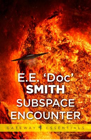 Cover of the book Subspace Encounter by Paul McAuley