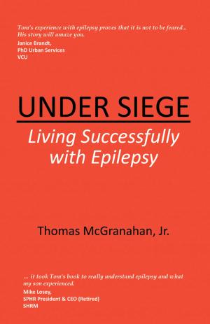 Cover of the book Under Siege: Living Successfully with Epilepsy by Lambert, Carol D.