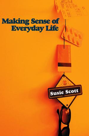 Cover of the book Making Sense of Everyday Life by Douglass K. Macintire, Kenneth J. Drobatz, Steven C. Haskins, William D. Saxon