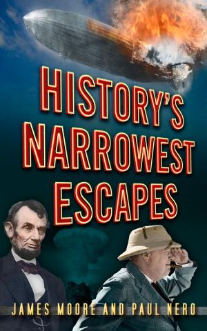 Cover of the book History's Narrowest Escapes by Robin Odell, Wilfred Gregg