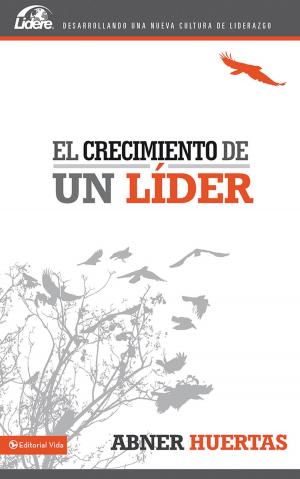 Cover of the book El crecimiento de un líder by Kurt Johnston, Mark Oestreicher