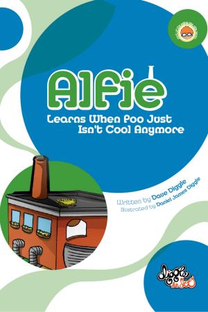 Book cover of Alfie: Learns When Poo Just Isn't Cool Anymore