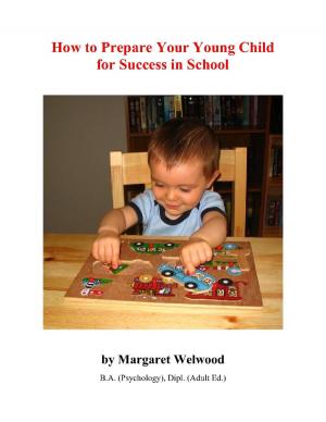 Cover of the book How to Prepare Your Young Child for Success in School by Valerie J Lewis Coleman