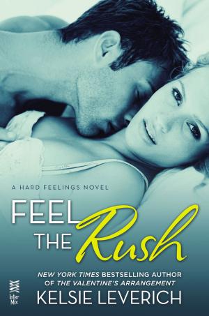 Cover of the book Feel the Rush by Jennifer Moore