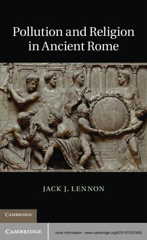Cover of the book Pollution and Religion in Ancient Rome by Sean M. Theriault