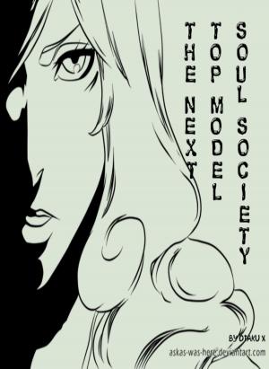 Cover of the book The Next Top Model: Soul Society by Andrea Malabaila