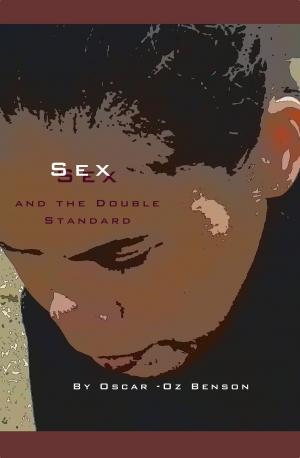Book cover of Sex and the Double Standard
