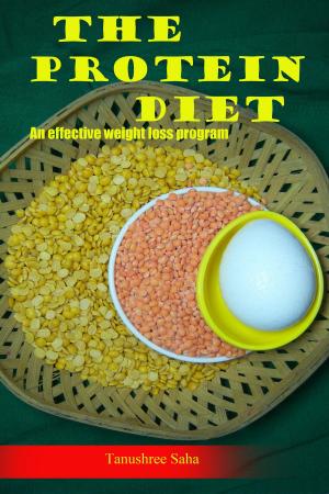 bigCover of the book The Protein Diet- An Effective Weight Loss Program by 