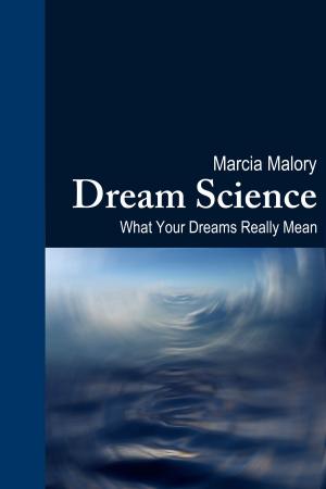 Cover of Dream Science: What Your Dreams Really Mean