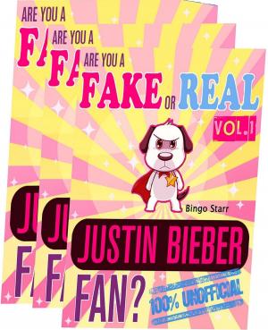 Cover of the book Are You a Fake or Real Justin Bieber Fan? Bundle Version: Red and Yellow and Blue - The 100% Unofficial Quiz and Facts Trivia Travel Set Game by K. Scot Macdonald