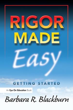 Cover of the book Rigor Made Easy by Judith S. Gordon