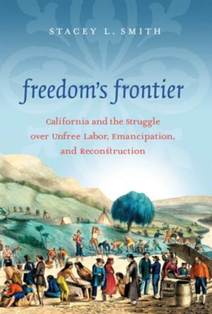 Cover of the book Freedom's Frontier by Chris Myers Asch, George Derek Musgrove