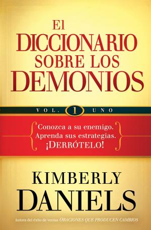 Cover of the book El diccionario sobre los demonios - vol. 1 by Carol Peters-Tanksley, MD, DMIN