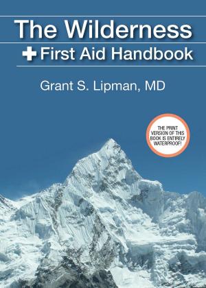 Cover of the book The Wilderness First Aid Handbook by Jen Kim