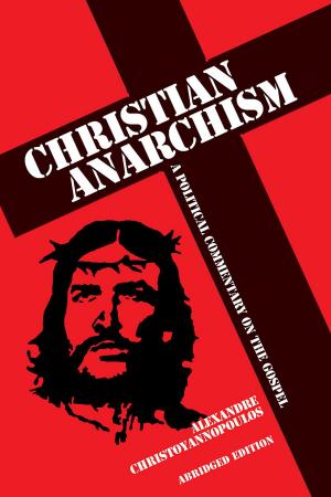 Cover of the book Christian Anarchism by Erckmann-Chatrian